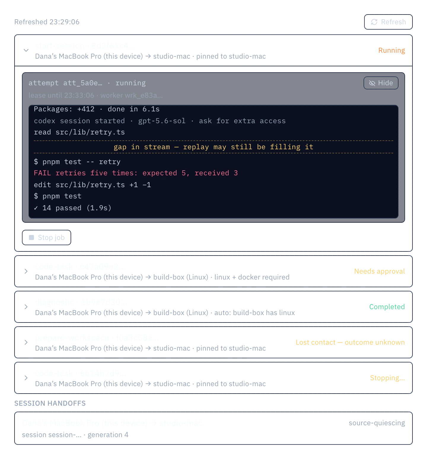 Mesh jobs in Settings. A start-session job runs on studio-mac with its live attempt stream: checkout verified, pnpm install, a failing test, an edit and 14 passing tests, with a marked gap in the stream. Other jobs show Needs approval, Completed, Lost contact and Stopping.